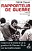 Rapporteur de guerre by