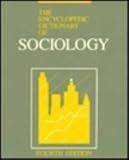 Encyclopedic Dictionary of Sociology, Lachmann, Richard, 0879678860