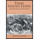 These United States : The Questions of Our Past, Combined Concise Edition, Unger, Irwin, 0130978051