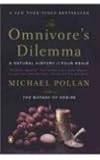 OMNIVORES DILEMMA : NATURAL HISTORY OF FOUR MEALS