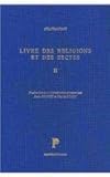 Livre des religions et des sectes, Tome II. Traduction avec introduction et notes par S. Jolivet et G. Monnot, Shahrastani, 9068314882