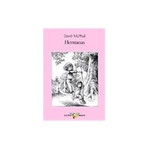 Harcourt School Publishers Cielo Abierto: Student Edition : Hermanas Cielo Abierto Grade 2 HERMANAS 1997 (Spanish Edition)