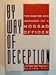 By Way of Deception : The Making and Unmaking of a Mossad Officer
