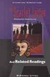 McDougal Littell Literature Connections: The Scarlet Letter Student Editon  Grade 11 1996