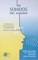 Los sonidos del español : ejercicios de pronunciación con grabaciones