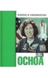 Ellen Ochoa (Biografias hispanoamericanas / Hispanic-American Biographies (Spanish)) (Spanish Editio by 