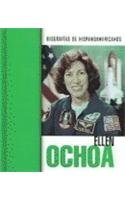 Ellen Ochoa (Biografias hispanoamericanas / Hispanic-American Biographies (Spanish)) (Spanish Editio by Teresa Iverson