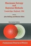 Maximum Entropy and Bayesian Methods : Proceedings of the 14th International Workshop on Maximum Entropy and Bayesian Methods, Cambridge, England, 1994, Skilling, J. L. and Sibisi, Sibusiso, 0792334523