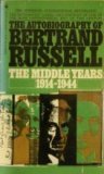 The Autobiography of Bertrand Russell, 1914-1944 (The Middle Years)