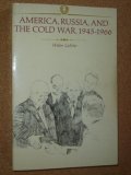 Front cover for the book America, Russia, and the Cold War, 1945-1966 by Walter LaFeber