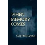 When Memory Comes (03) by Friedlander, Saul [Paperback (2003)]