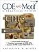 Cde and Motif: A Practical Primer by 