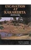 Excavation at Kakarehta, Rupnath, Sharma, R. K., 8173200025