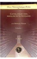 Catalogue Des Manuscrits Persans: De La Biblotheque Nationale (Gorgias Historical Catalogues) (French, Persian and Kurdish Edition)