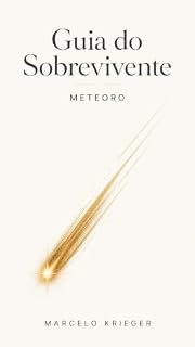 Livro Guia do Sobrevivente: Meteoro