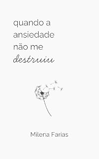 Livro Quando a ansiedade não me destruiu