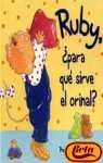 Ruby Para Que Sirve Orinal 8448017145 Book Cover