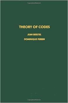 Theory of codes, Volume 117 (Pure and Applied Mathematics)