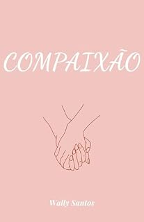Livro COMPAIXÃO (EMOÇÕES)