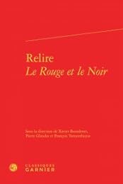 Relire "Le rouge et le noir"