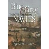 Blue & Gray Navies: The Civil War Afloat