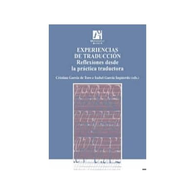 Experiencias de traducción (Estudis sobre la traducció) Experiencias de traducción (Estudis sobre la traducció)
