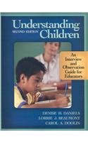 Understanding Children: An Interview and Observation Guide for Educators