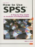How to Use SPSS 5th Edition by 