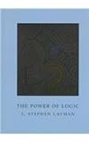 Power of Logic, Layman, C. Stephen, 1559349557