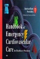 2002 Handbook of Emergency Cardiovascular Care for Healthcare Providers by American Heart Association Staff