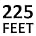 225 Feet