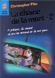 La  chaîne de la mort