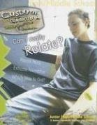 Can I Really Relate? (Custom Curriculum)