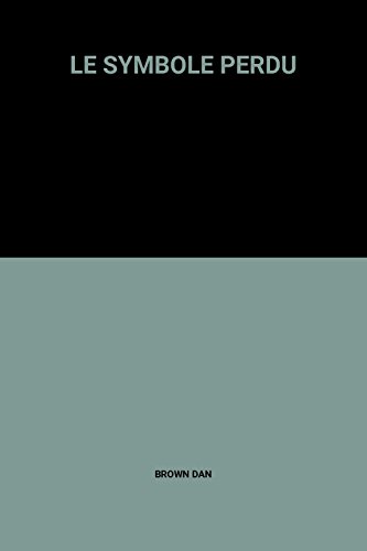 Le  symbole perdu
