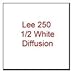Lee 250 Half White Diffusion Lighting Gel Filter Sheet 21
