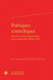 Poétiques scientifiques dans les revues européennes de la modernité, 1900-1940