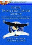 Book cover for Making Twenty-First-Century Strategy: An Introduction to Modern National Security Processes and Problems