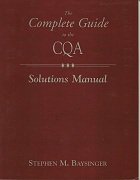 The Complete Guide to the CQE Solutions Manual 0930011309 Book Cover
