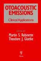 Otoacoustic Emissions: Clinical Applications