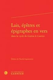 Lais, épîtres et épigraphes en vers dans le cycle de "Guiron le Courtois"