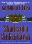 Shards of a Broken Crown (The Serpentwar Saga, #4)