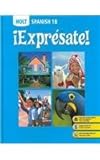 ¡Exprésate!: Student Edition Level B 2008