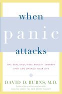 When Panic Attacks (06) by MD, David D Burns [Paperback (2007)]