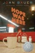[Hope Was Here] (By: Joan Bauer) [published: June, 2005]