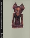 Sculpture Angolaise: M&eacute;morial de Cultures / Sculpture of Angola: Memorial of Cultures