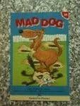 Mad Dog (Hooked on Phonics, Book 20)