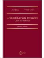 Criminal Law And Procedure Cases And Materials 12th Edition Kent Roach Benjamin L Berger Emma Cunliffe Asad G Kiyani 9781772555899 Books Ca