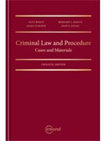 Criminal Law And Procedure Cases And Materials 12th Edition Kent Roach Benjamin L Berger Emma Cunliffe Asad G Kiyani 9781772555899 Books Ca