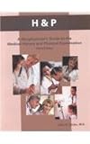 H and P : A Nonphysician's Guide, Health Professions Institute Staff, 0130940887