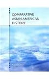 Comparative Asian American History, Zhao, Xiaojian, 0757560210